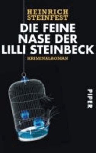 Die feine Nase der Lilli Steinbeck.