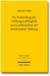 Die Feststellung der Zahlungsunfähigkeit von Gesellschaften mit beschränkter Haftung.