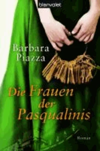 Die Frauen der Pasqualinis