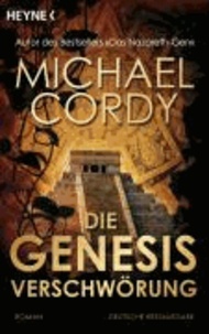 Die Genesis-Verschwörung.