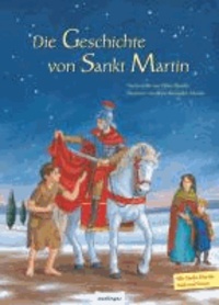 Die Geschichte von Sankt Martin.