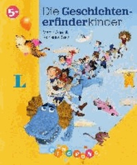 Die Geschichtenerfinderkinder - Vorlesebuch - PiNGPONG.