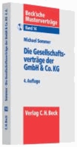 Die Gesellschaftsverträge der GmbH & Co. KG.
