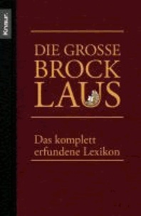 Die große Brocklaus - Das komplett erfundene Lexikon.