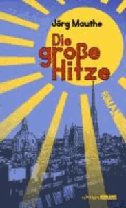 Die große Hitze