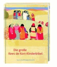 Die große Kees de Kort-Bibel - mit Noten und Audio-CD.