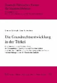 Die Grundrechtsentwicklung in der Türkei