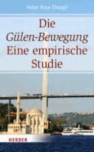 Die Gülen-Bewegung - Eine empirische Studie.