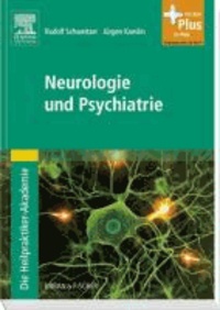 Die Heilpraktiker-Akademie. Neurologie und Psychiatrie.
