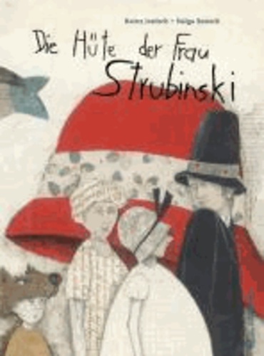 Die Hüte der Frau Strubinski.