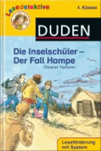 Die Inselschüler - Der Fall Hampe (4. Klasse).