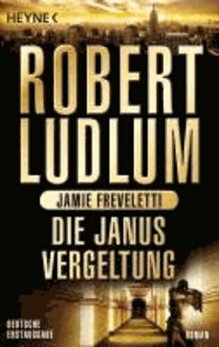 Die Janus-Vergeltung.