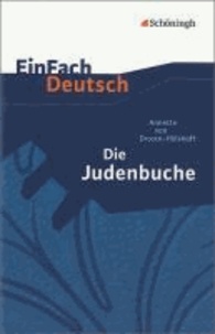 Die Judenbuche. Mit Materialien - Ein Sittengemälde aus dem gebirgigen Westfalen.