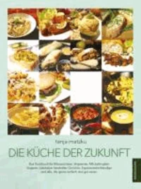 Die Küche der Zukunft