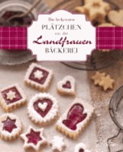 Die leckersten Plätzchen aus der Landfrauen-Bäckerei.