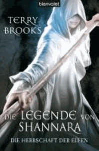 Die Legende von Shannara 02. Die Herrschaft der Elfen