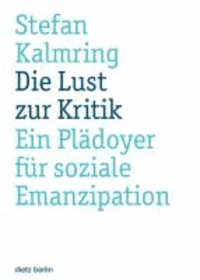 Die Lust zur Kritik