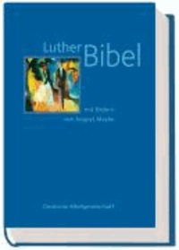 Die Lutherbibel mit Bildern von August Macke.