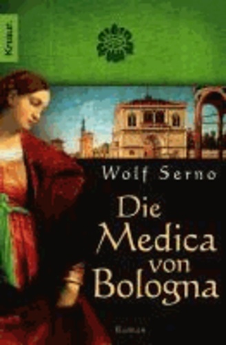 Die Medica von Bologna.