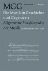 Die Musik in Geschichte und Gegenwart. Register zum Personenteil - Allgemeine Enzyklopädie der Musik.