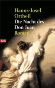 Die Nacht des Don Juan.