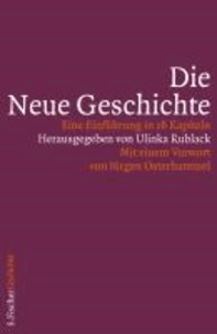 Die Neue Geschichte - Eine Einführung in 16 Kapiteln.