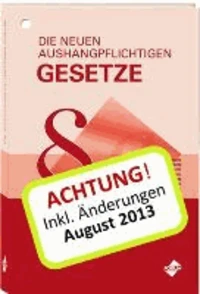 Die neuen aushangpflichtigen Gesetze