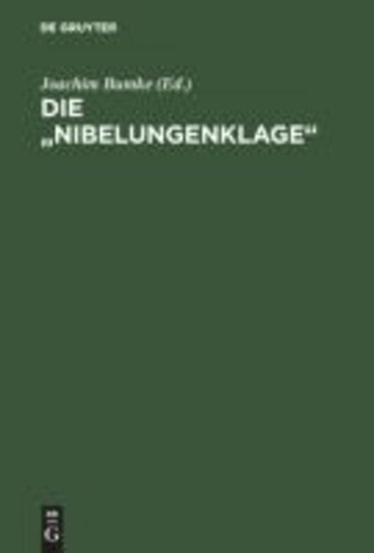 Die "Nibelungenklage" - Synoptische Ausgabe aller vier Fassungen.