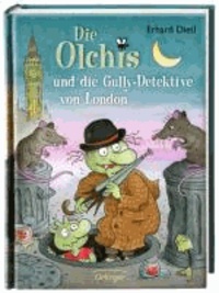 Die Olchis und die Gully-Detektive von London.