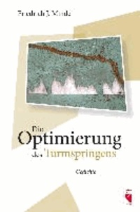 Die Optimierung des Turmspringens - Gedichte.