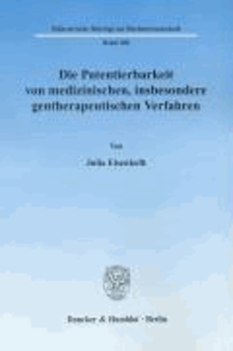 Die Patentierbarkeit von medizinischen, insbesondere gentherapeutischen Verfahren.