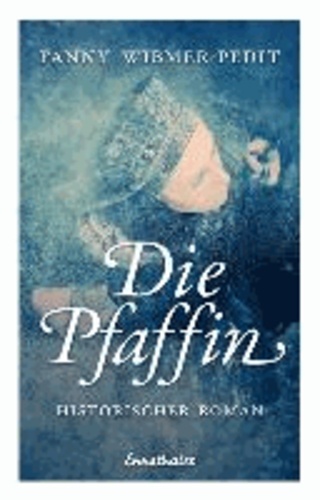 Die Pfaffin.