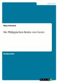 Die Philippischen Reden von Cicero.