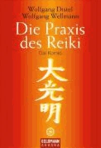 Die Praxis des Reiki