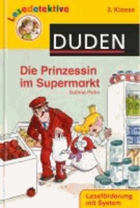 Die Prinzessin im Supermarkt (2. Klasse).