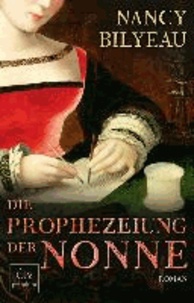 Die Prophezeiung der Nonne.