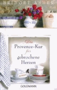 Die Provence-Kur für gebrochene Herzen