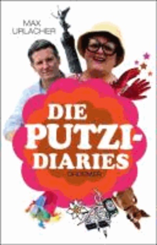 Die Putzi Diaries.