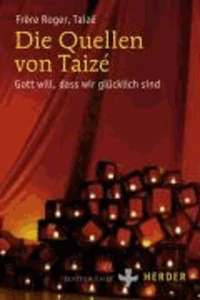 Die Quellen von Taizé
