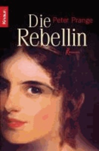 Die Rebellin.