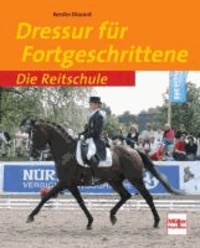 Die Reitschule Dressur für Fortgeschrittene.