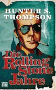 Die Rolling-Stone-Jahre.