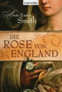 Die Rose von England