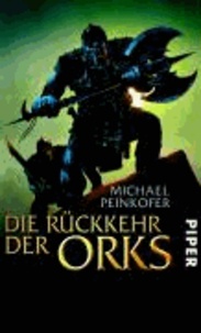 Die Rückkehr der Orks.