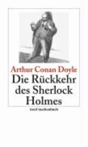 Die Rückkehr des Sherlock Holmes - Sherlock Holmes - Seine sämtlichen Abenteuer.