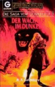 Die Saga vom Dunkelelf 3. Der Wächter im Dunkel
