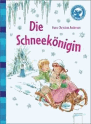 Die Schneekönigin - Der Bücherbär: Klassiker für Erstleser.