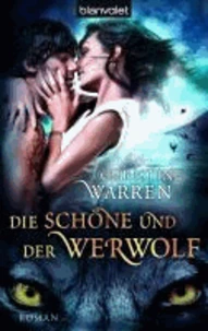 Die Schöne und der Werwolf