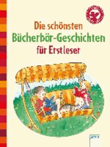 Die schönsten Bücherbär-Geschichten für Erstleser - Der Bücherbär.