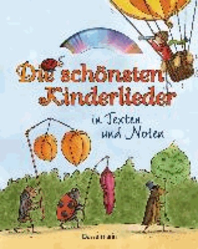Ulrich Grasberger - Die schönsten Kinderlieder in Texten und Noten.